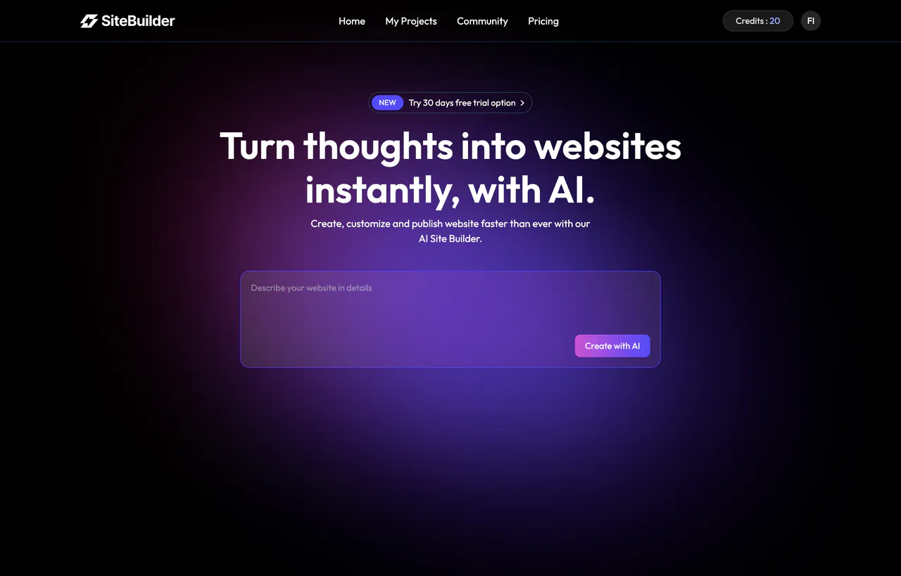 The AI Website Builder homepage, branded SiteBuilder, on a black ground with a purple glow: the headline Turn thoughts into websites instantly, with AI, a prompt box with a Create with AI button, and a credits counter reading 20 in the header.
